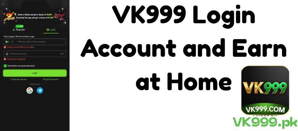 VK999 Login Account and Earn at Home